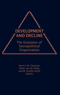 Development and Decline - Classen, Henri Jm; de Velde, Pieter van
