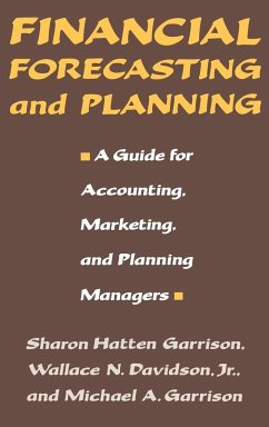 Financial Forecasting and Planning - Garrison, Sharon H.; Davidson, Wallace N.; Garrison, Michael A.