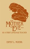 The Mother Of Eve