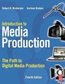 Introduction to Media Production Introduction to Media Production