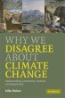 Why We Disagree about Climate Change - Bild 1