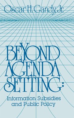 Beyond Agenda Setting - Gandy, Oscar H. Jr.; Unknown