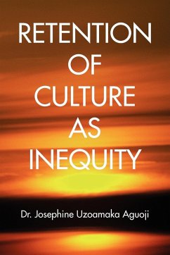 Retention of Culture as Inequity