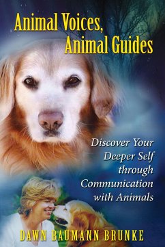 Animal Voices, Animal Guides - Brunke, Dawn Baumann