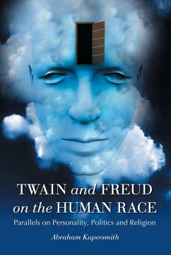 Twain and Freud on the Human Race - Kupersmith, Abraham