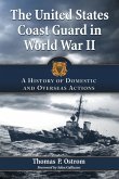 The United States Coast Guard in World War II The United States Coast Guard in World War II