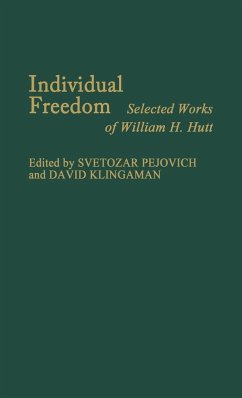 Individual Freedom - Hutt, W. H.; Klingaman, David; Pejovich, Svetozar