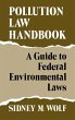 Pollution Law Handbook - Bild 1
