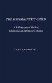 The Hyperkinetic Child