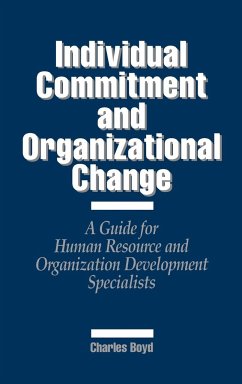 Individual Commitment and Organizational Change - Boyd, Charles; Carvounis, Brinda