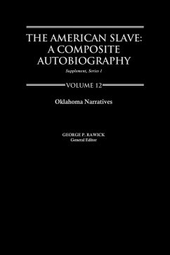 The American Slave--Oklahoma Narratives - Rawick; Rawick, Jules; Rawick, George P.