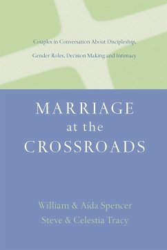 Marriage at the Crossroads - Spencer, Aida Besancon; Spencer, William David; Tracy, Steven R.