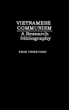 Vietnamese Communism - Chau, Phan Thien; Phan, Thien Chau; Unknown
