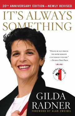 It's Always Something - Radner, Gilda