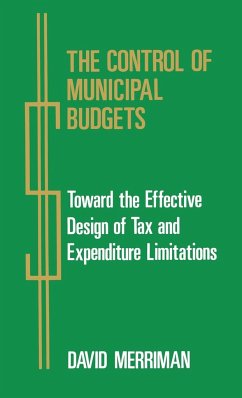 The Control of Municipal Budgets - Merriman, David