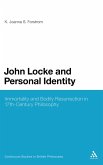 John Locke and Personal Identity John Locke and Personal Identity