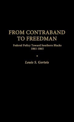 From Contraband to Freedman - Gerteis, Louis S.; Unknown