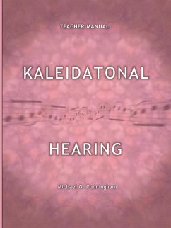 Kaleidatonal Hearing (Teachers Manual)