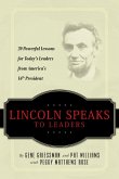 Lincoln Speaks to Leaders