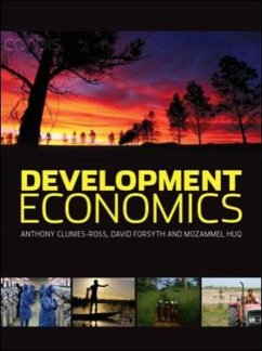 Development Economics - Clunies-Ross, Anthony; Forsyth, David; Huq, Mozammel