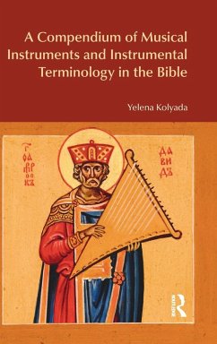 Cover A Compendium of Musical Instruments and Instrumental Terminology in the Bible