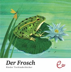 Der Frosch - Trabacchi, Franca; Volpicelli, Gaia