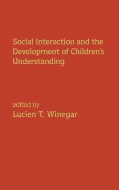 Social Interaction and the Development of Children's Understanding - Winegar, Lucien T.