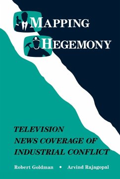 Mapping Hegemony - Goldman, Robert; Rajagopal, Arvind