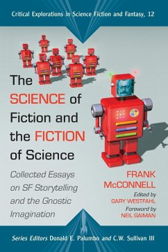 The Science of Fiction and the Fiction of Science - McConnell, Frank