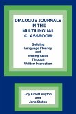 Dialogue Journals in the Multilingual Classroom
