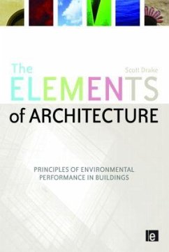 The Elements of Architecture - Drake, Scott