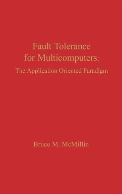 Fault Tolerance for Microcomputers - McMillin, Bruce M.; Unknown