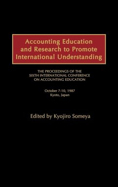 Accounting Education and Research to Promote International Understanding - International Conference on Accounting E