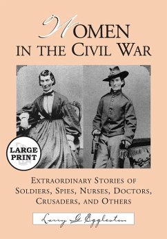 Women in the Civil War - Eggleston, Larry G.