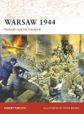 Warsaw 1944: Poland's Bid for Freedom