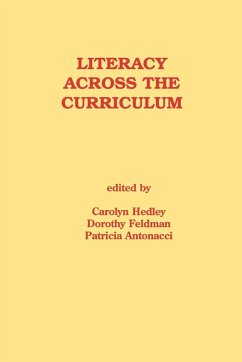Literacy Across the Curriculum - Hedley, Carolyn; Feldmann, Dorothy; Antonacci, Patricia