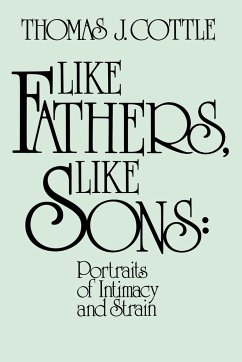 Like Fathers, Like Sons - Cottle, Thomas J.; Unknown