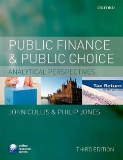 Public Finance and Public Choice - Cullis, John; Jones, Philip