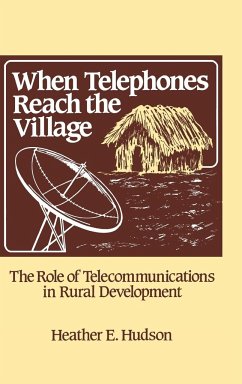 When Telephones Reach the Village - Hudson, Heather; Unknown