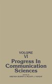 Progress in Communication Sciences, Volume 6