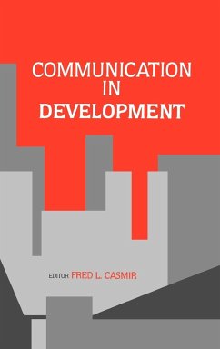 Communication in Development - Casmir, Fred L.