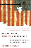 The Thirteen American Arguments