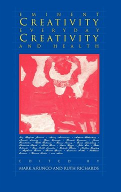 Eminent Creativity, Everyday Creativity, and Health - Jamison, Kay Redfield; Eysenck, Hans J.; Richards, Ruth