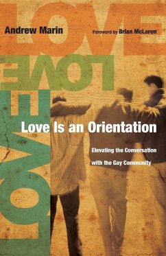 Love Is an Orientation - Marin, Andrew