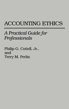 Accounting Ethics - Cottell, Philip G. Jr.; Perlin, Terry M.; James, Thomas