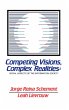 Competing Visions, Complex Realities - Bild 1