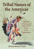 Tribal Names of the Americas