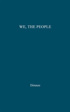 We, the People - Direnzo, Gordon J.; Unknown