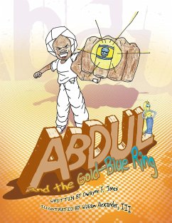 Abdul and the Gold-Blue Ring - Jones, Dwayne F.