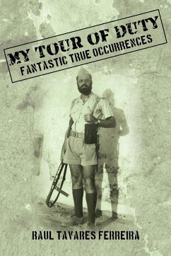 My Tour of Duty - Ferreira, Raul Tavares